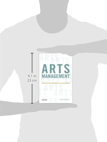 Arts Management: Uniting Arts and Audiences in the 21st Century