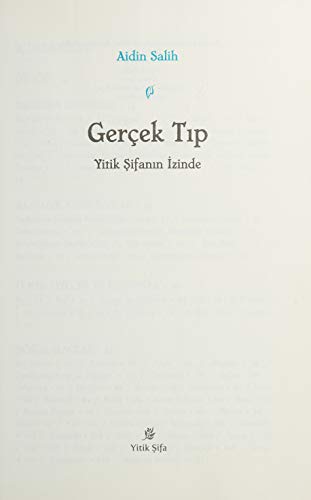 Gerçek Tıp: Yitik Şifanın İzinde (Turkish Edition)