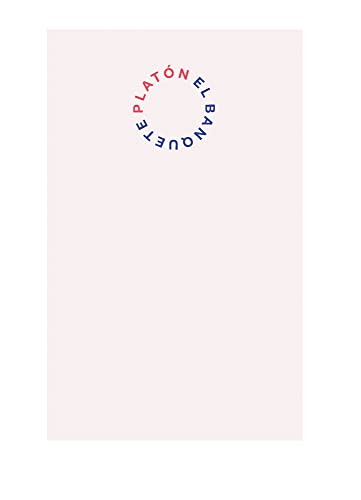 El banquete (Pensamiento ilustrado) (Spanish Edition)