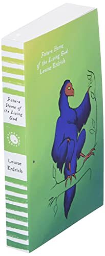 Future Home of the Living God: A Novel (Harper Perennial Olive Editions)