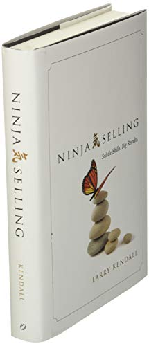 Ninja Selling: Subtle Skills. Big Results.