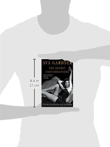 Ava Gardner: The Secret Conversations