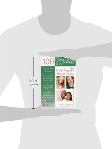 100 Questions & Answers About Triple Negative Breast Cancer