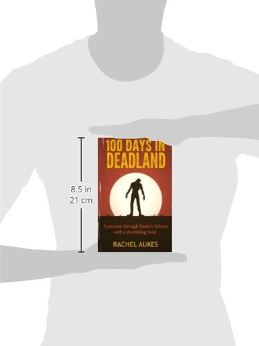 100 Days in Deadland (Deadland Saga)