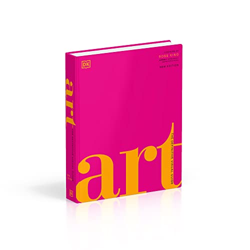 Art: The Definitive Visual Guide (DK Definitive Cultural Histories)
