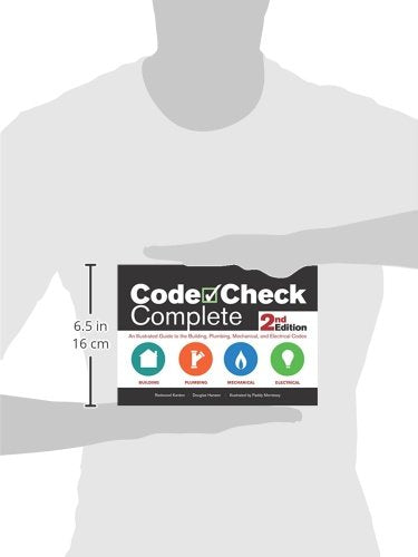 Code Check Complete 2nd Edition: An Illustrated Guide to the Building, Plumbing, Mechanical, and Electrical Codes (Code Check Complete: An Illustrated Guide to Building,)