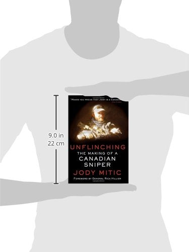 Unflinching: The Making of a Canadian Sniper