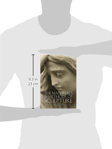 The Materials and Methods of Sculpture (Dover Art Instruction)