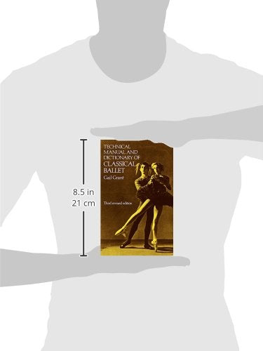 Technical Manual and Dictionary of Classical Ballet (Dover Books on Dance)