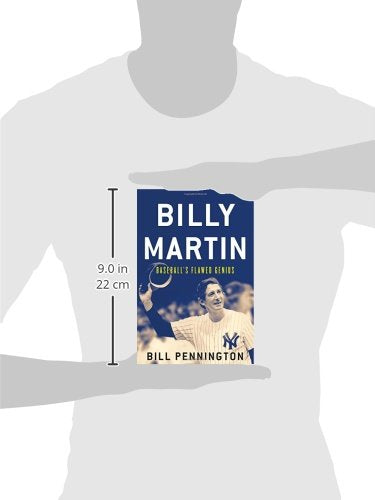 Billy Martin: Baseball's Flawed Genius