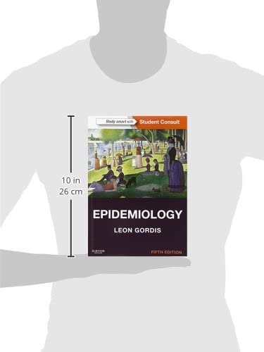 Epidemiology: with STUDENT CONSULT Online Access (Gordis, Epidemiology)