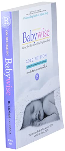On Becoming Babywise: Giving Your Infant the Gift of Nighttime Sleep "2019 edition"- Interactive Support