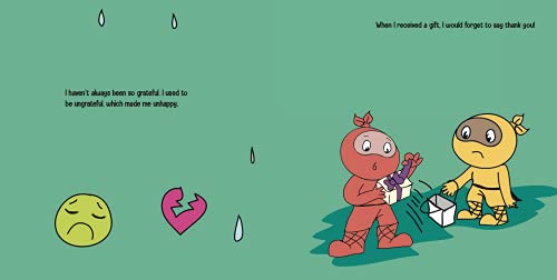 Grateful Ninja: A Children’s Book About Cultivating an Attitude of Gratitude and Good Manners (Ninja Life Hacks)