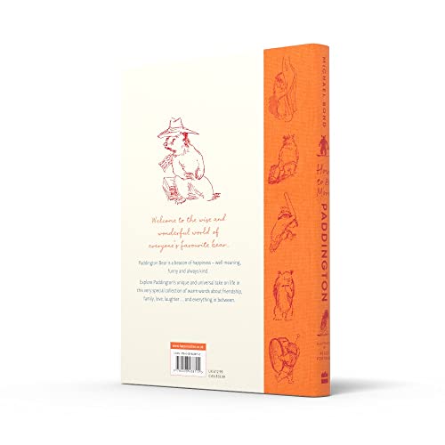 How to Be More Paddington: A Book of Kindness: The perfect gift for fans of Paddington