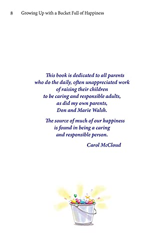 Growing Up with a Bucket Full of Happiness