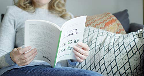 Caring for One Another: 8 Ways to Cultivate Meaningful Relationships