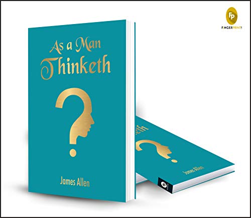 As A Man Thinketh (Pocket Classics)