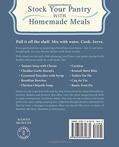 Meals in a Jar: Quick and Easy, Just-Add-Water, Homemade Recipes