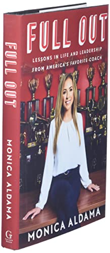 Full Out: Lessons in Life and Leadership from America's Favorite Coach