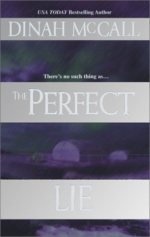The Perfect Lie