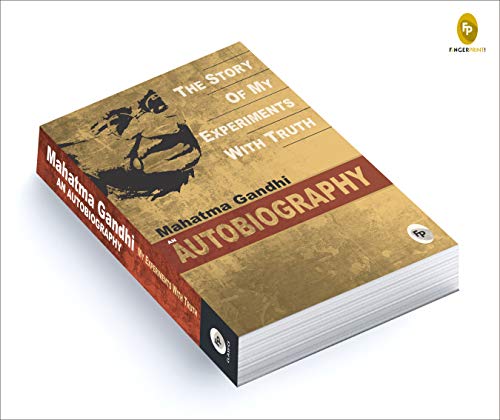 The Story of My Experiments with Truth: An Autobiography