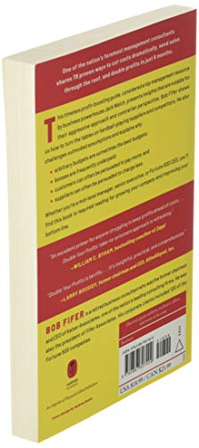 Double Your Profits: In Six Months or Less (Packaging May Vary)