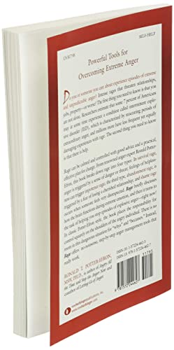 Rage: A Step-By-Step Guide to Overcoming Explosive Anger