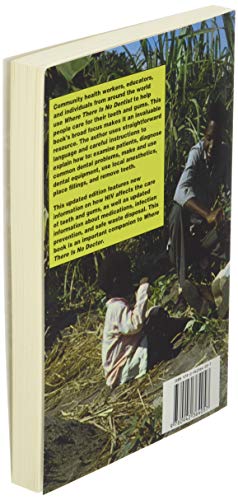 Where There Is No Dentist