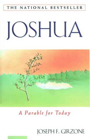 Joshua: A Parable for Today