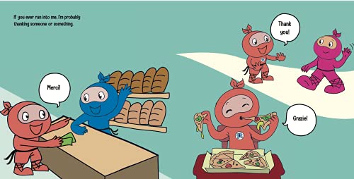 Grateful Ninja: A Children’s Book About Cultivating an Attitude of Gratitude and Good Manners (Ninja Life Hacks)