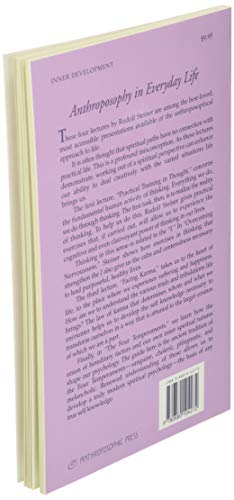 Anthroposophy in Everyday Life: Practical Training in Thought - Overcoming Nervousness - Facing Karma - The Four Temperaments