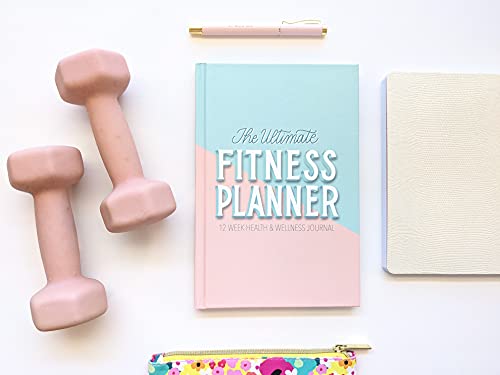 The Fitness Planner: A 12 Week Health and Fitness Journal to Track Meals, Workouts and Weight Loss for Women - Exercise and Food Journal