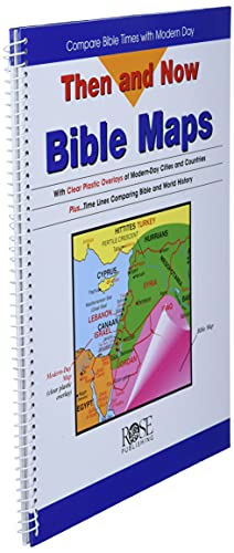 Then and Now Bible Maps: Compare Bible Times with Modern Day