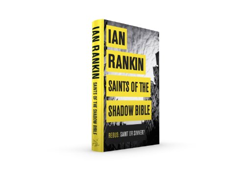 Saints of the Shadow Bible (A Rebus Novel)