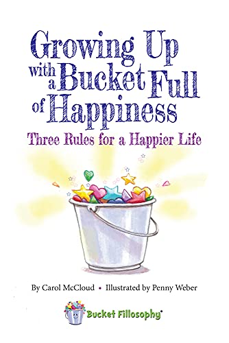Growing Up with a Bucket Full of Happiness