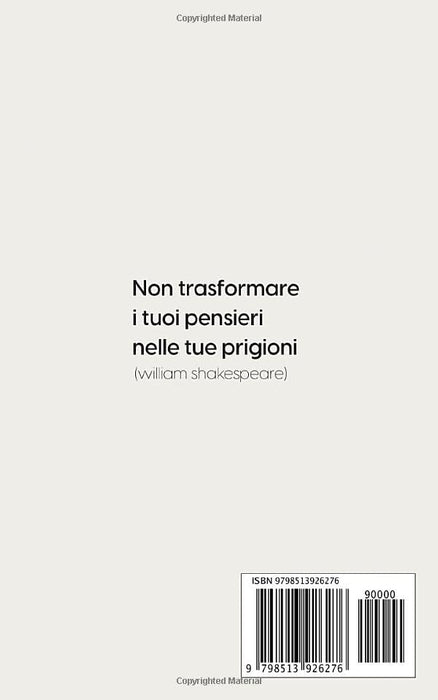 Come Smettere di Pensare Troppo: Una Guida Per Eliminare Il Sovrappensiero. Tecniche Pratiche e Mini-Abitudini Per Alleviare l’Ansia, Eliminare Il ... e Ottenere La Pace Mentale (Italian Edition)