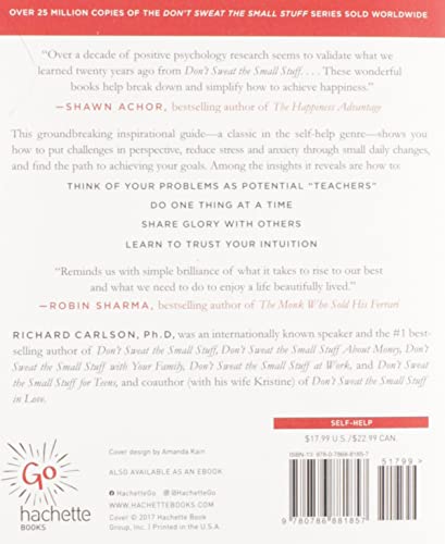 Don't Sweat the Small Stuff . . . and It's All Small Stuff: Simple Ways to Keep the Little Things from Taking Over Your Life (Don't Sweat the Small Stuff Series)