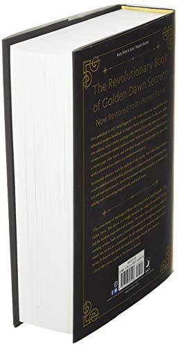 The Golden Dawn: The Original Account of the Teachings, Rites, and Ceremonies of the Hermetic Order