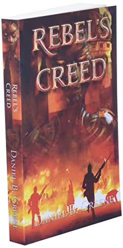 Rebel's Creed (Lawful Times)
