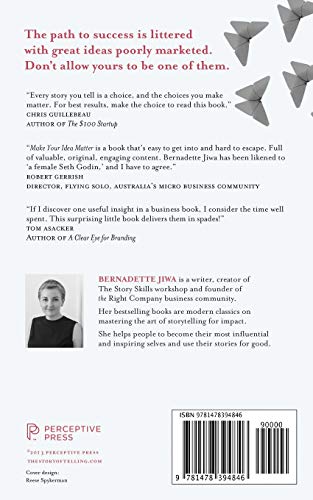 Make Your Idea Matter: Stand out with a better story