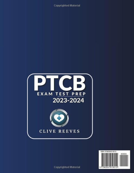 PTCB Exam Study Guide 2023-2024: A Complete Pharmacy Technician Guide for First-Time Success! Q&A | Practice Tests | 3 Extra Content