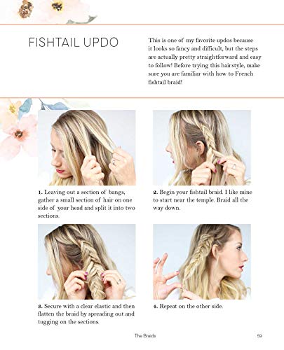 Twist Me Pretty Braids: 45 Step-by-Step Tutorials for Beautiful, Everyday Hairstyles