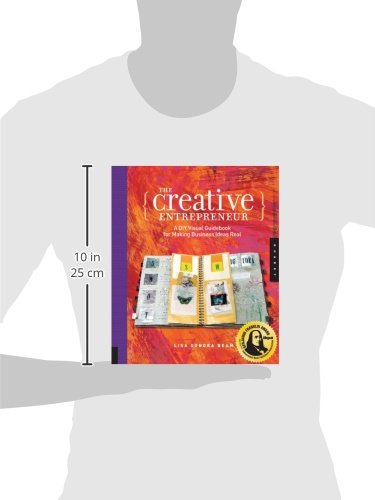 The Creative Entrepreneur: A DIY Visual Guidebook for Making Business Ideas Real