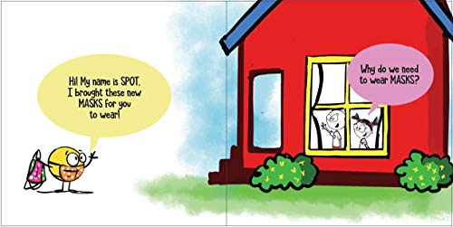 A Little SPOT Wears A Mask