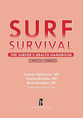 Surf Survival: The Surfer's Health Handbook