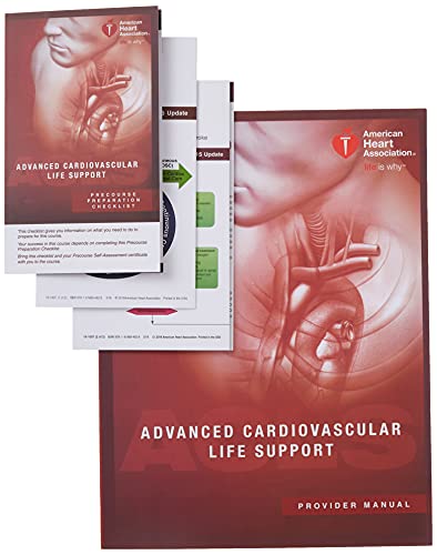 Advanced Cardiovascular Life Support (ACLS) Provider Manual