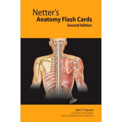 Netter's Anatomy Flash Cards: With STUDENT CONSULT Online Access (Netter Basic Science)