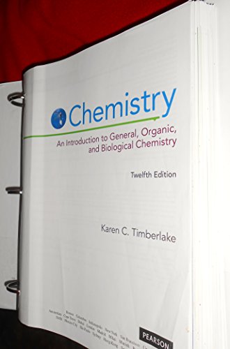 Chemistry: An Introduction to General, Organic, and Biological Chemistry, Books a la Carte Edition (12th Edition)
