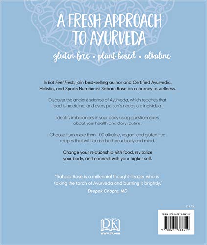 Eat Feel Fresh: A Contemporary Plant-based Ayurvedic Cookbook