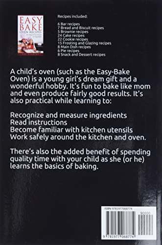 Easy Bake Oven Recipes: 101 Cheap and Easy Recipes for Young Bakers (Kid's Baking)
